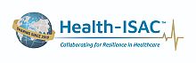 health-isac-releases-annual-report-on-current-and-emerging-cyber-threats-to-healthcare